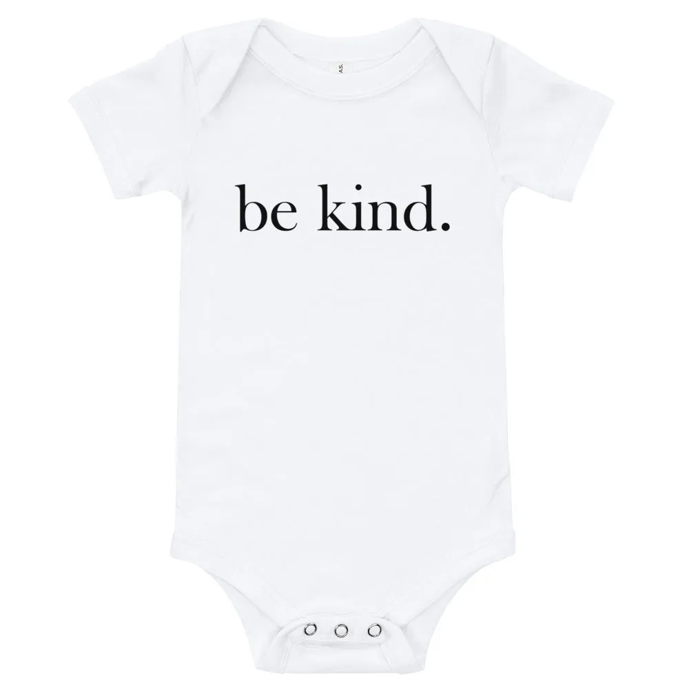 be kind. Baby Short Sleeve One Piece