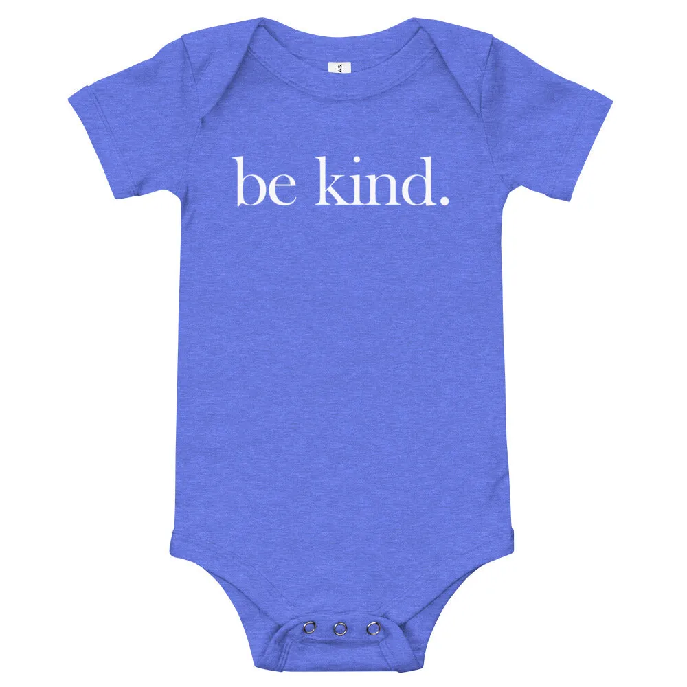 be kind. Baby Short Sleeve One Piece