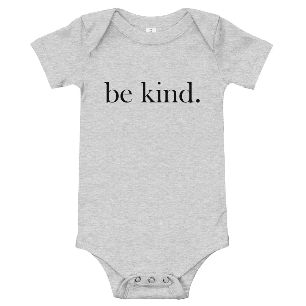 be kind. Baby Short Sleeve One Piece