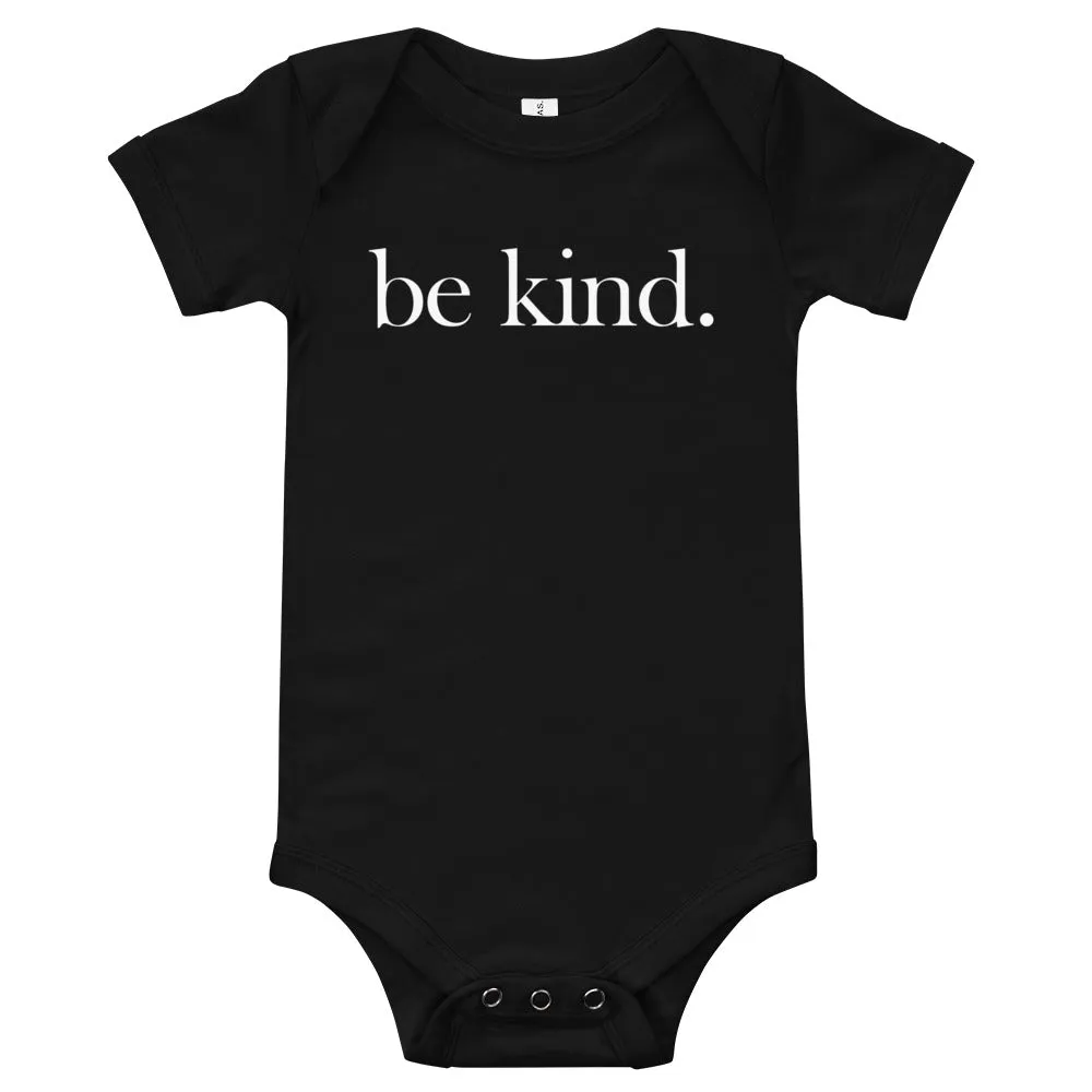 be kind. Baby Short Sleeve One Piece