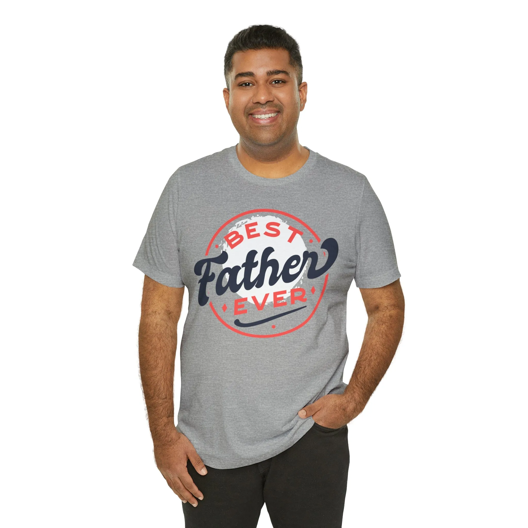 Best Father Ever - Jersey Short Sleeve Tee