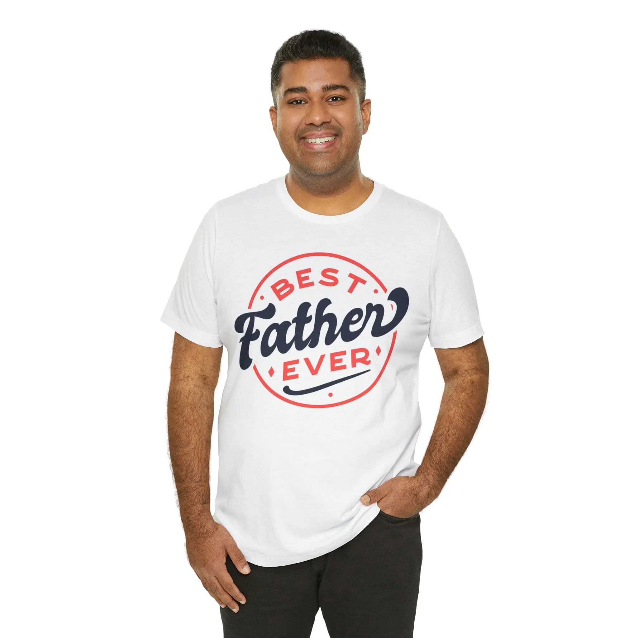 Best Father Ever - Jersey Short Sleeve Tee