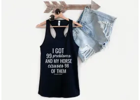 Horse Problems Racerback Tank