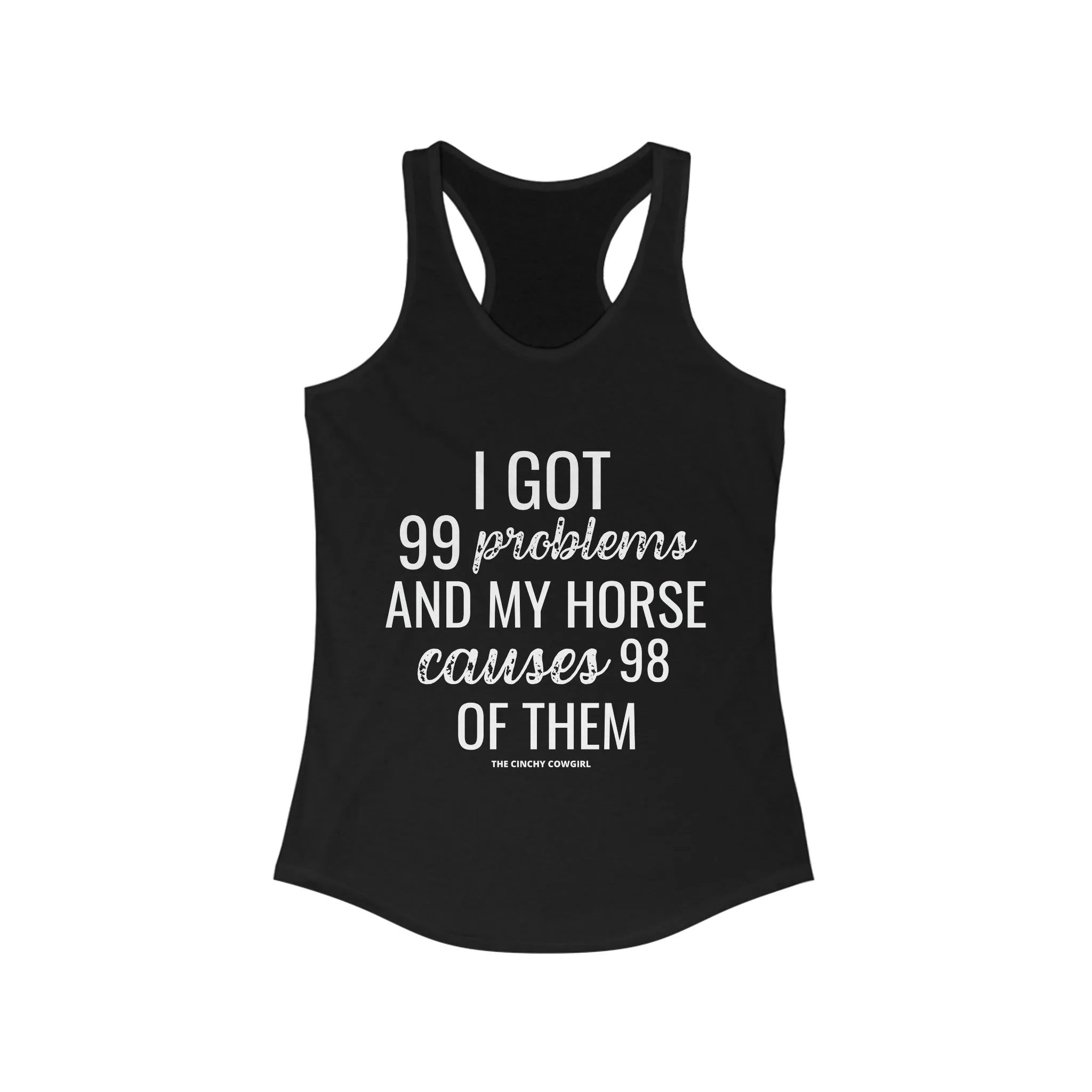 Horse Problems Racerback Tank