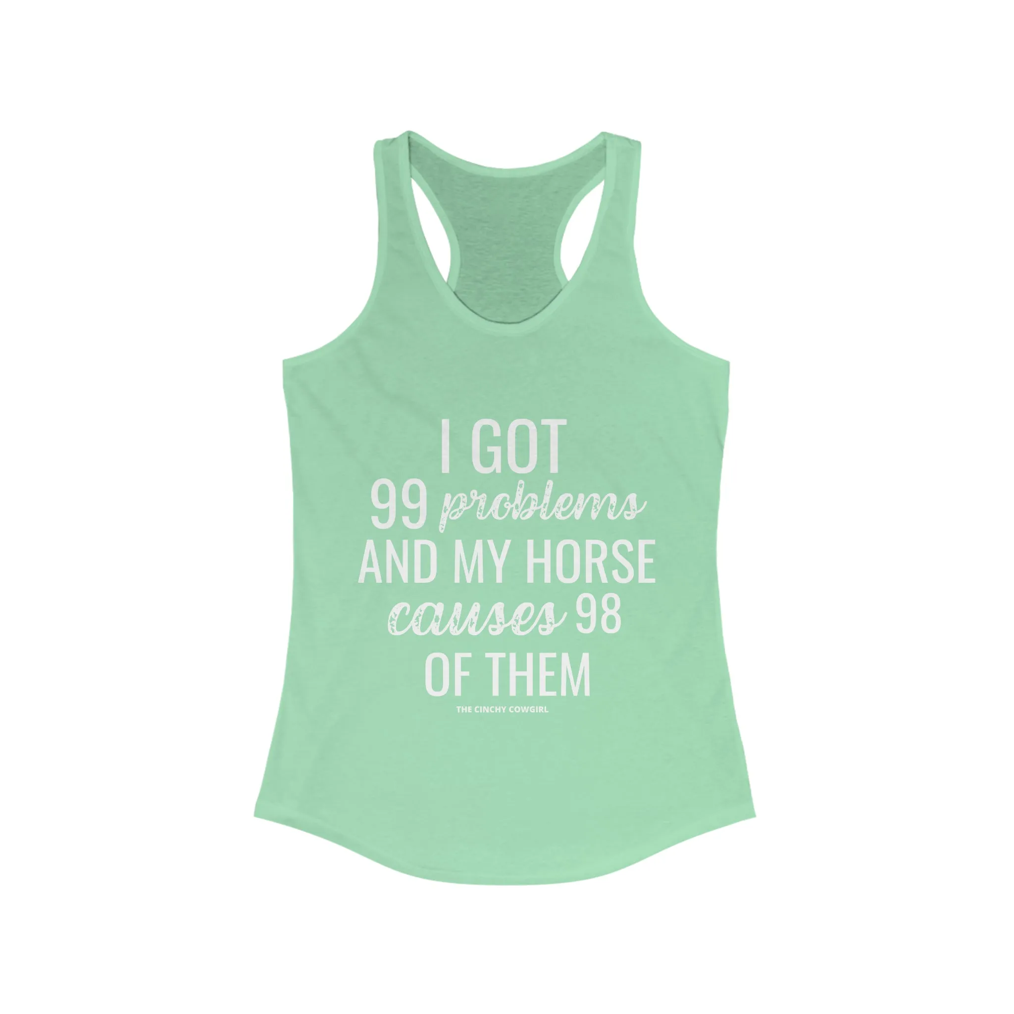 Horse Problems Racerback Tank