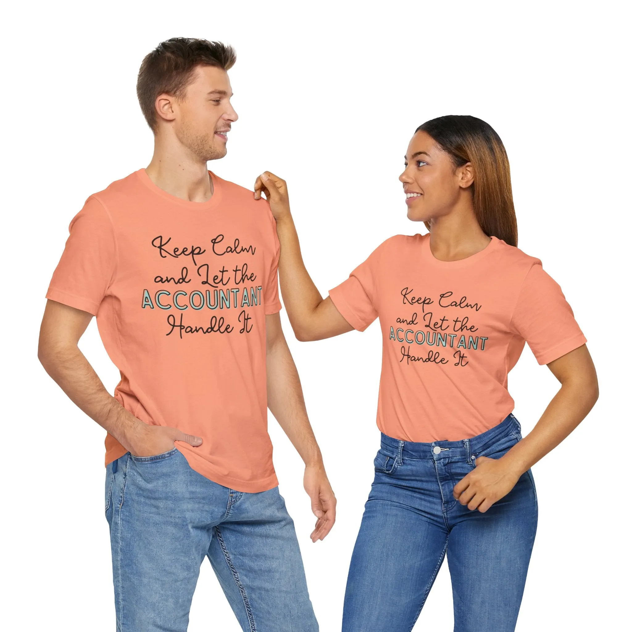 Keep Calm and let the Accountant handle It - Jersey Short Sleeve Tee