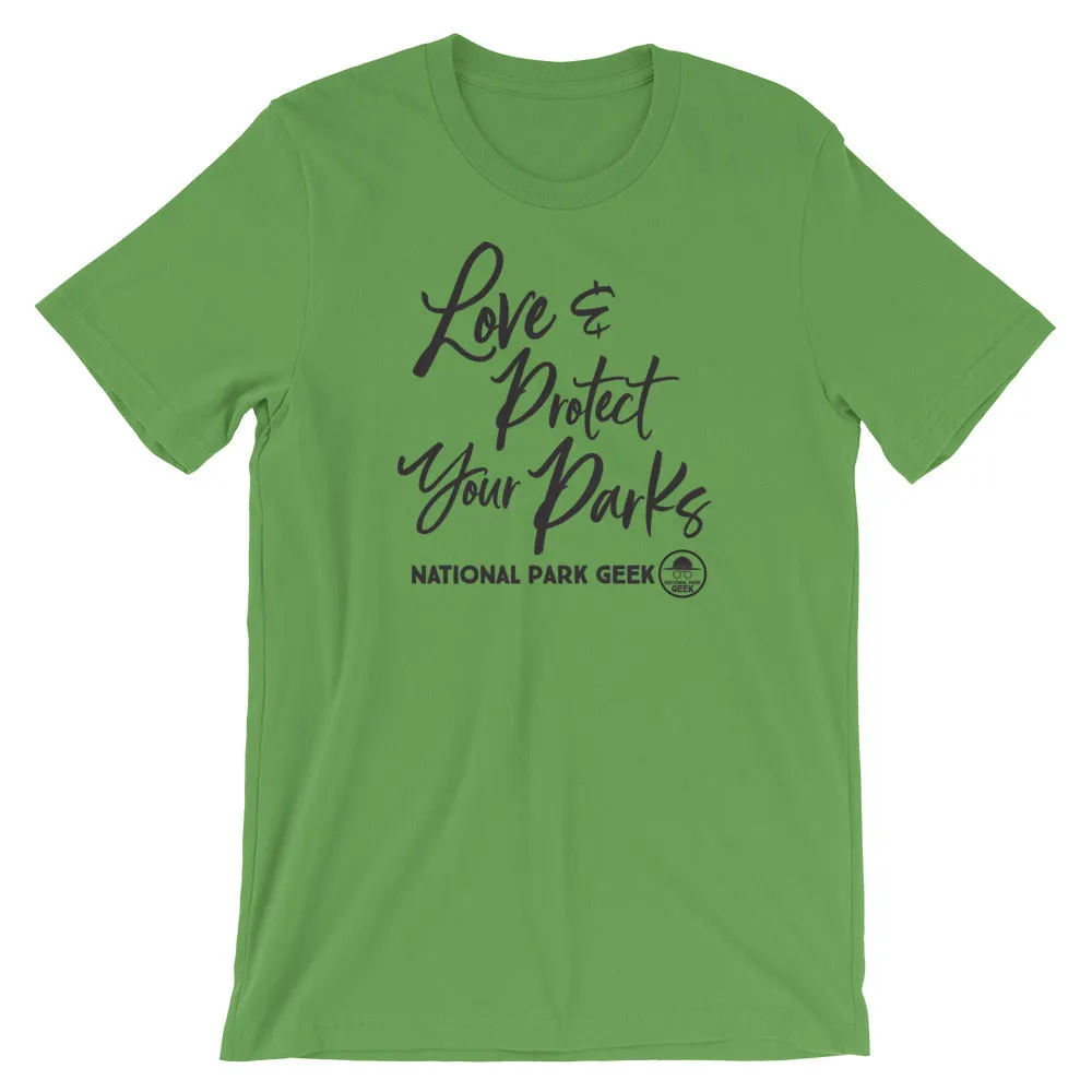 Love & Protect Your Parks T-Shirt