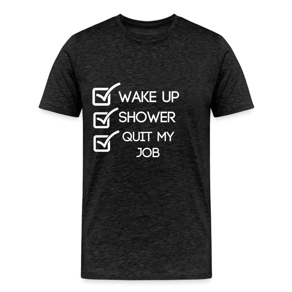 Quit My Job T-shirt