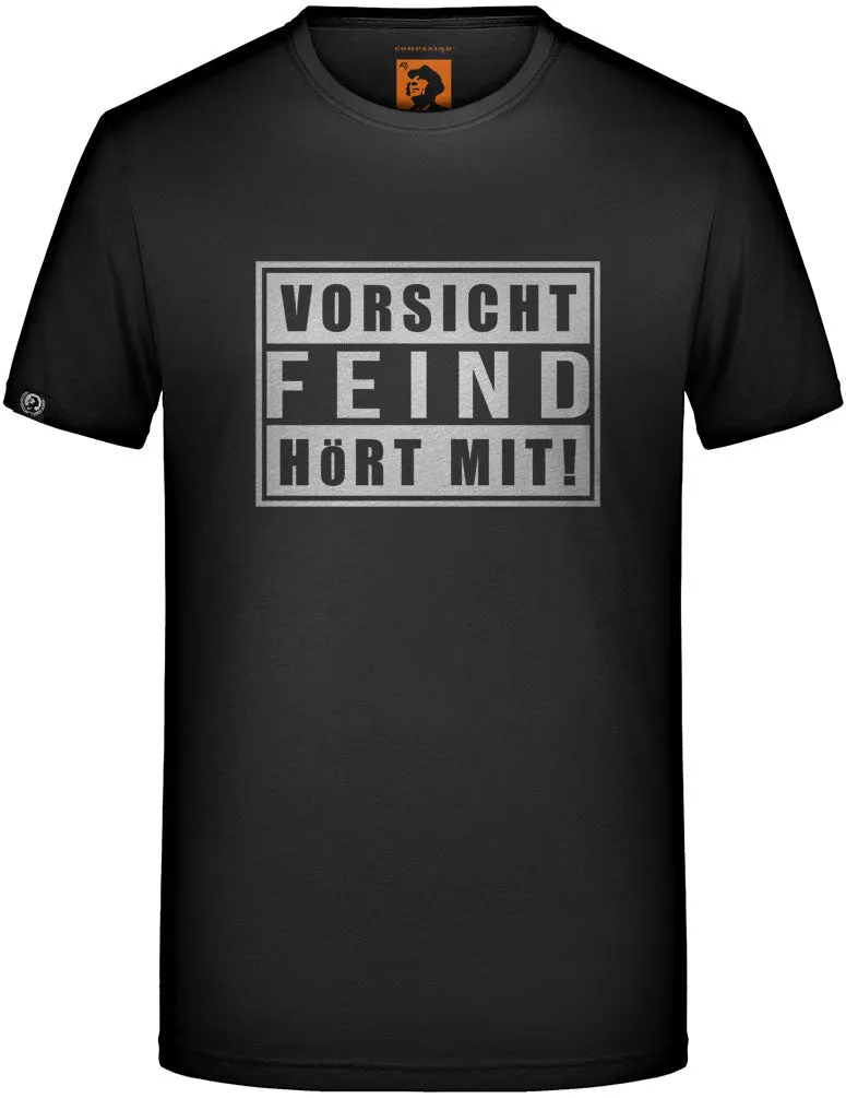 Vorsicht Feind hört mit ― T-Shirt - Schwarz